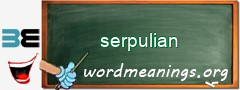 WordMeaning blackboard for serpulian